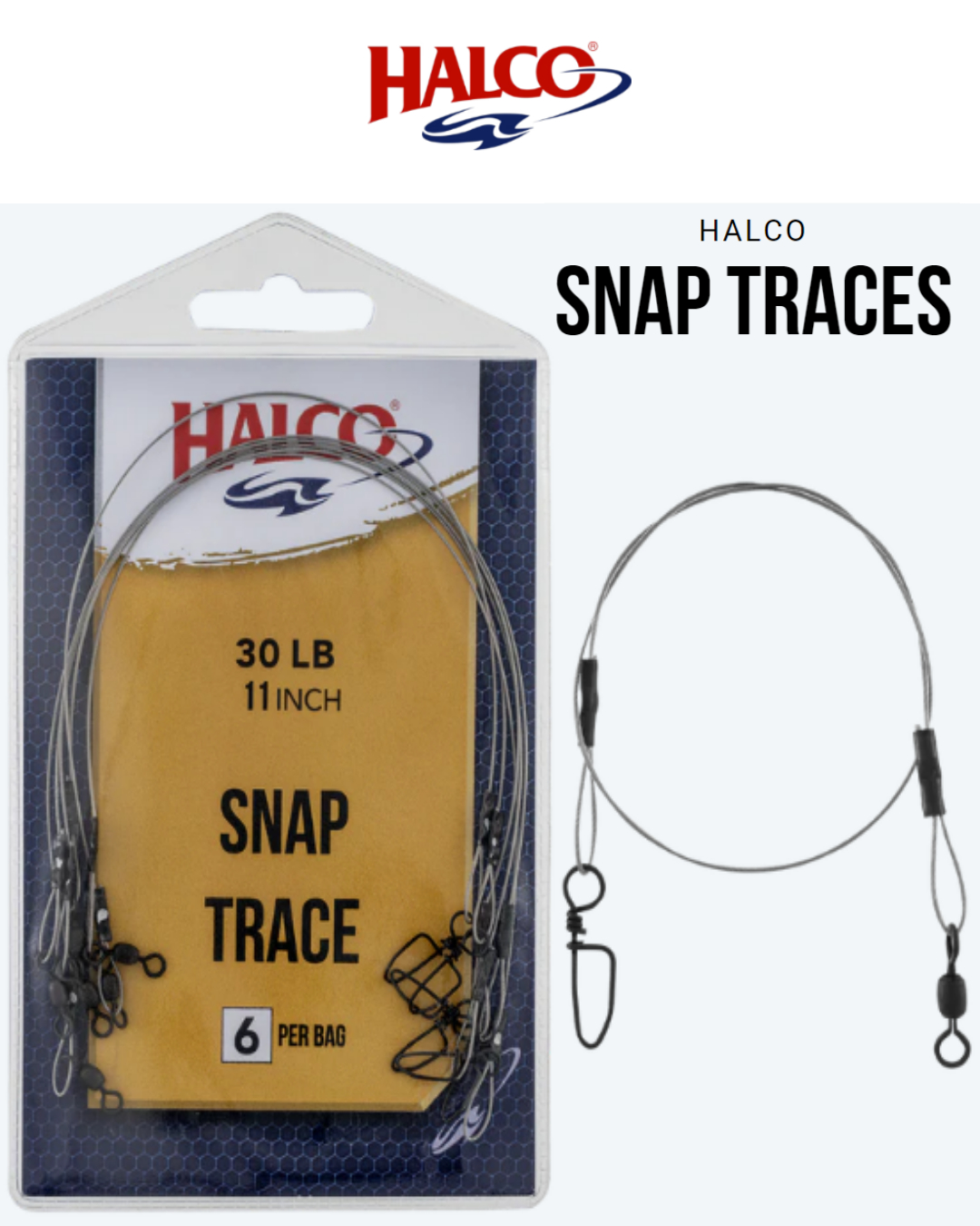 Halco Snap Traces