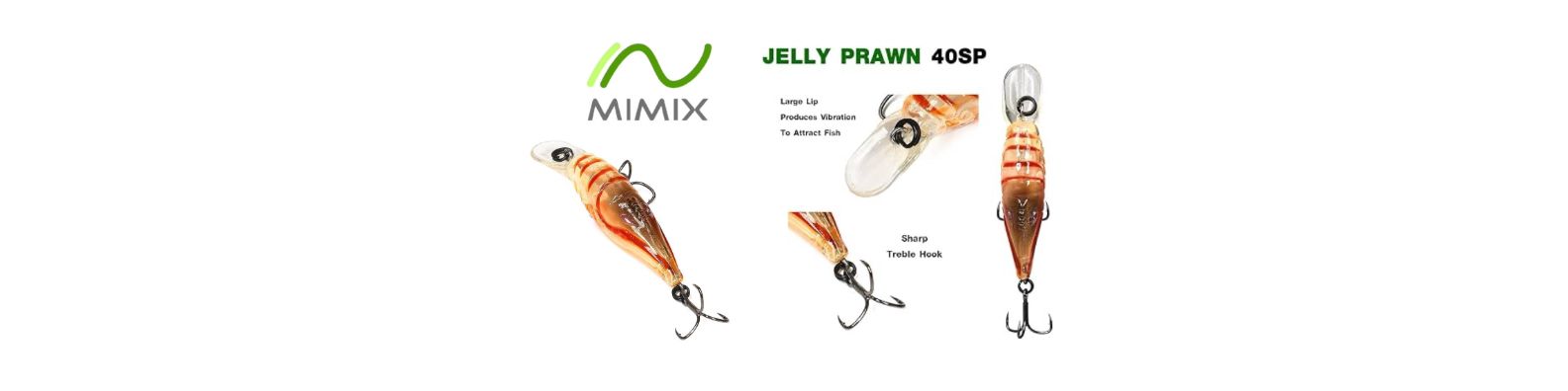 MIMIX Jelly Prawn 40SP