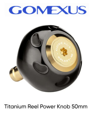 Gomexus Titanium Reel Power Knob
