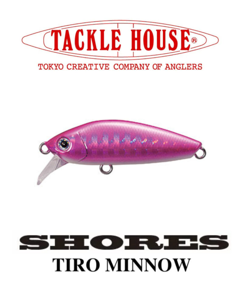 Tackle House SHORES Tiro Minnow