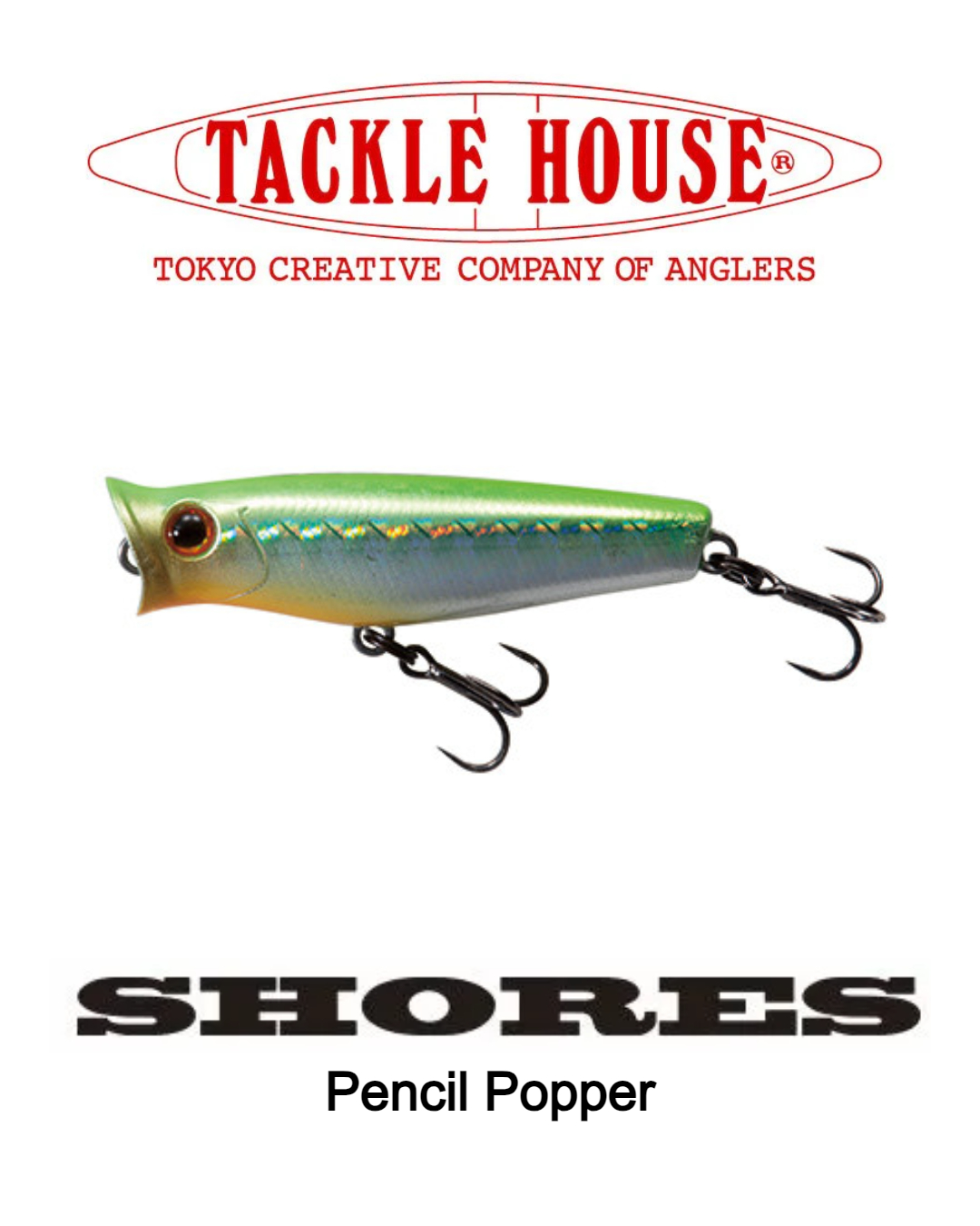Tackle House SHORES Pencil Popper