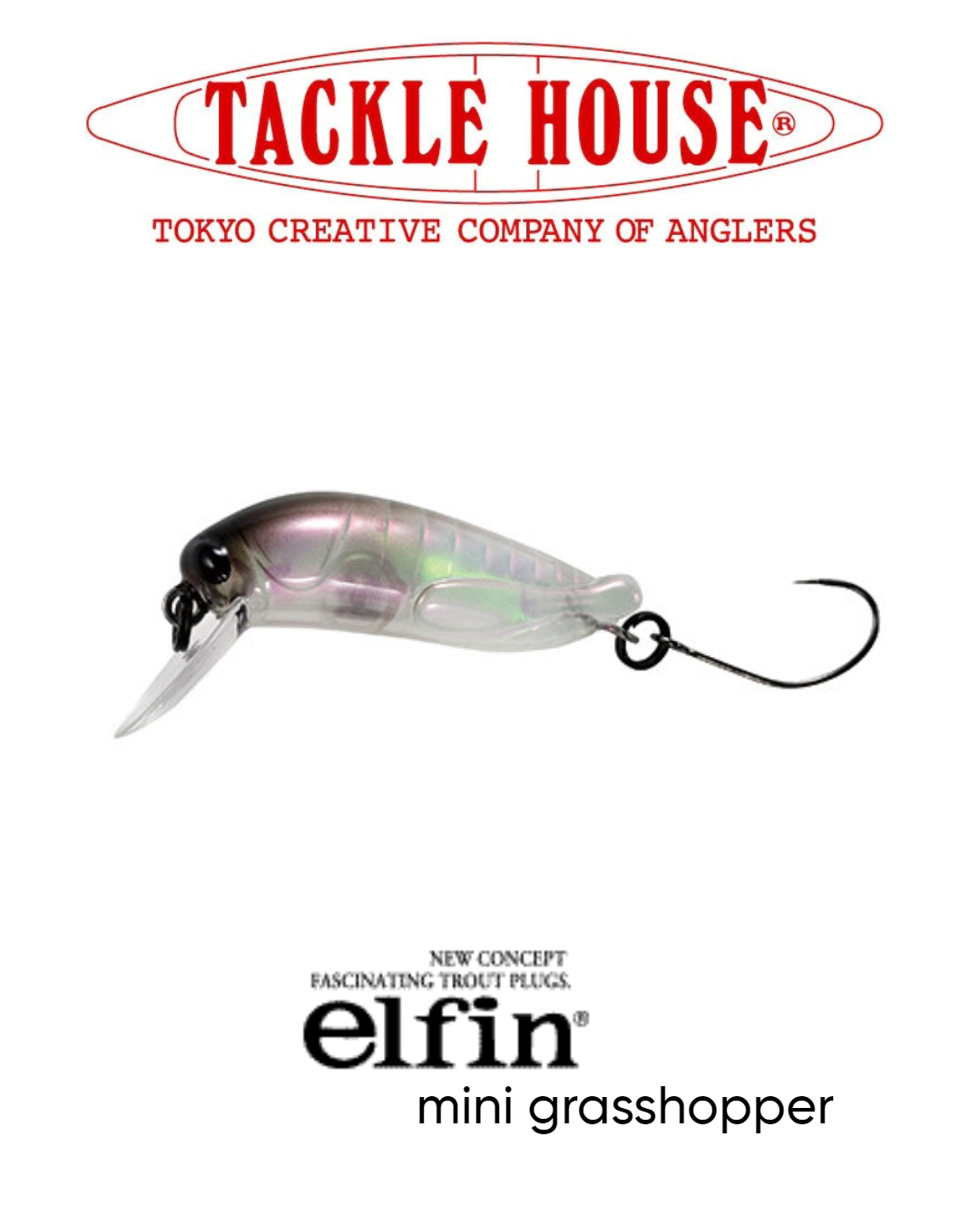 Tackle House elfin Mini grass Hopper
