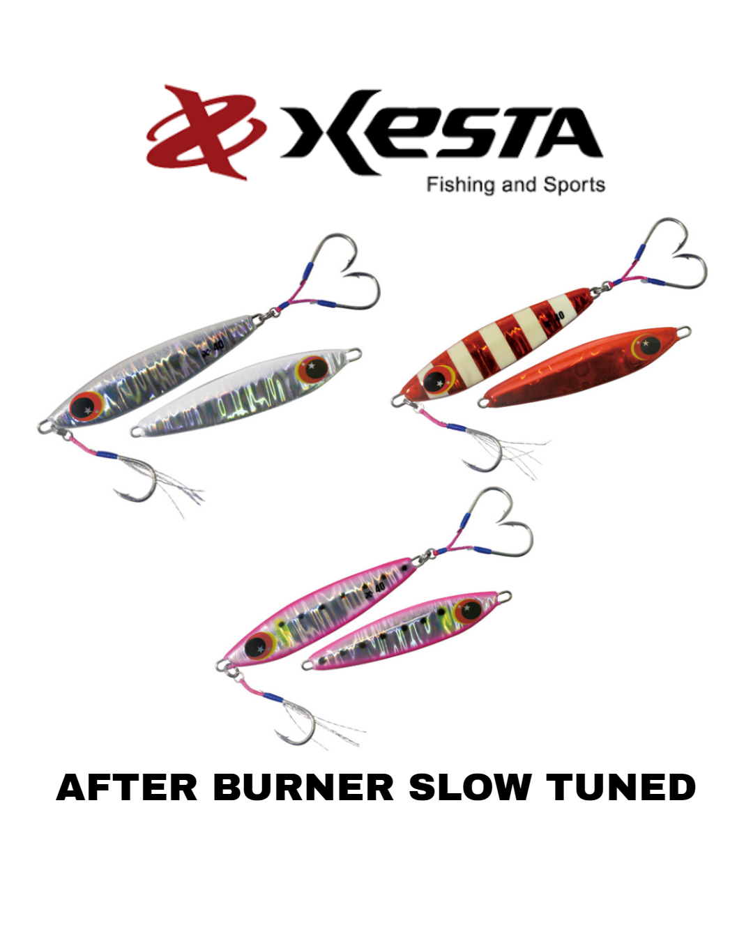XESTA AFTER BURNER SLOW TUNED Jig