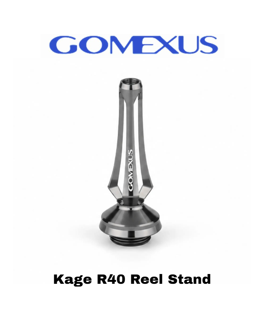 Gomexus Kage R40 Reel Stand - Ultra-lightweight